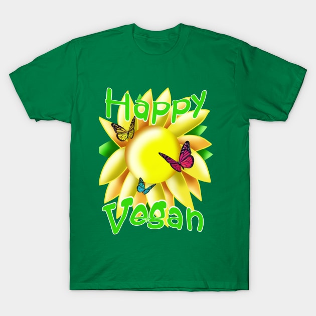 Happy vegan with a sunflower and butterflies T-Shirt by cuisinecat